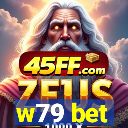 w79 bet